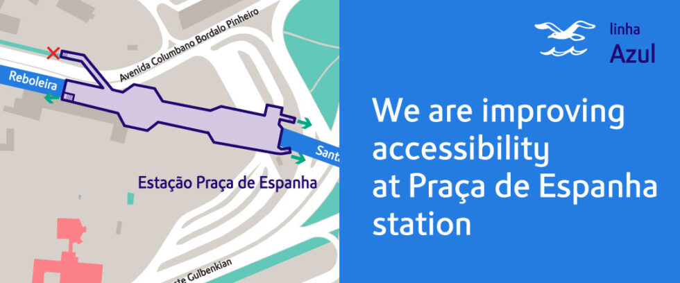 We Are Improving Accessibility At Praça De Espanha Station Metropolitano De Lisboa Epe English 9500